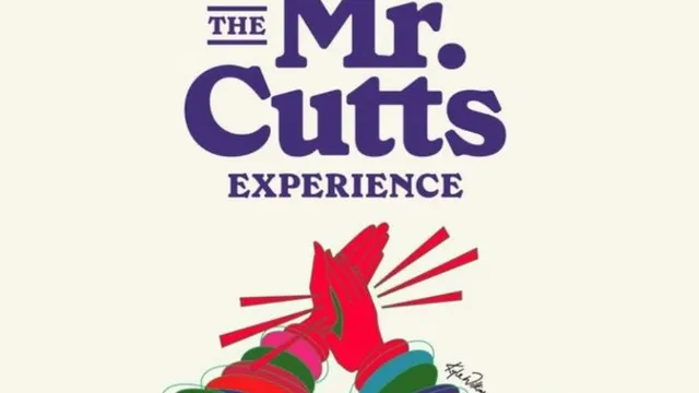 The Mr. Cutts Experience