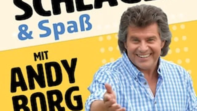 Schlager & Spaß mit Andy Borg