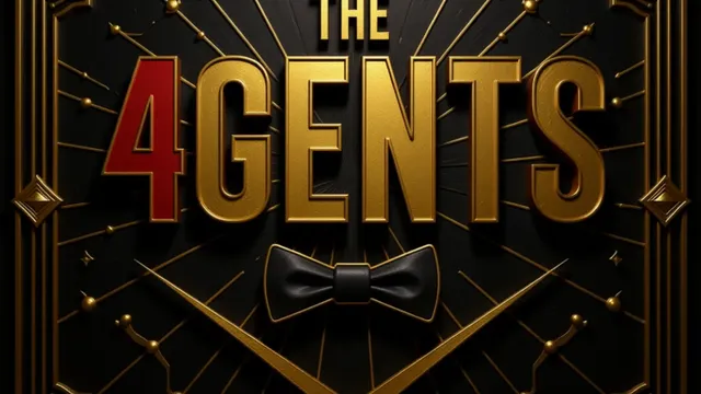 THE 4GENTS: Songs of the Silver Screen