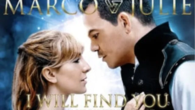 Marco & Julie - I will find you - Wenn Magie die Seele berührt
