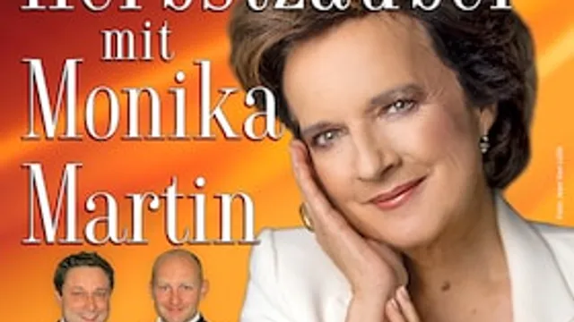 Herbstzauber mit Monika Martin 2027 - Das Konzerterlebnis der großen Emotionen