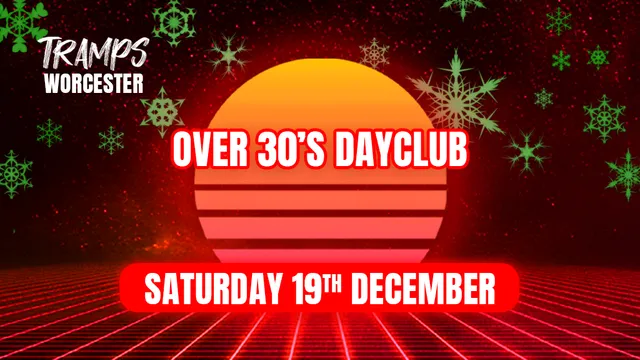 Over 30s Dayclub WORCESTER - CHRISTMAS PARTY
