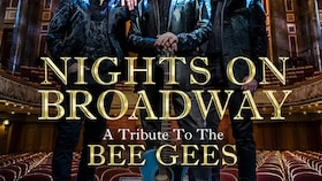 Nights on Broadway - A Tribute to the BEE GEES performed by NIGHT FEVER