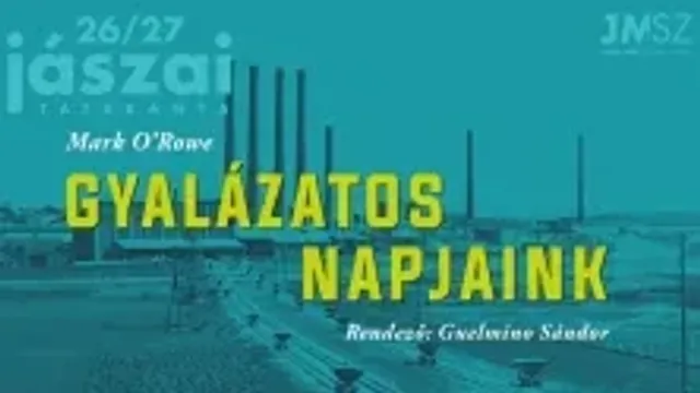 Mark O’Rowe: Gyalázatos napjaink
