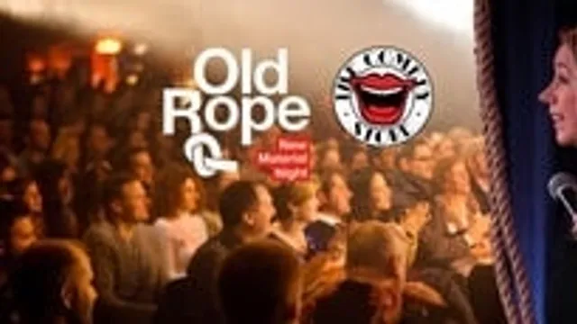 Old Rope - Monday 12th October