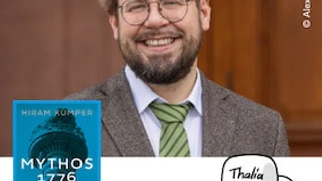 Thalia x FAZ - Zukunft gestalten: Hiram Kümper im Gespräch mit Alexander Armbruster – „Mythos 1776“
