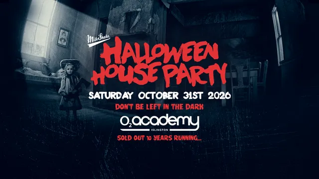 Milkshake Halloween House Party 2026 😱 O2 Academy Islington 🎃