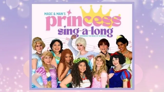 Magic & Main's Princess Sing-A-Long