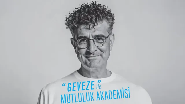 Geveze ile Mutluluk Akademisi