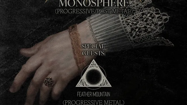 ProgMotion: MONOSPHERE | special guest: FEATHER MOUNTAIN
