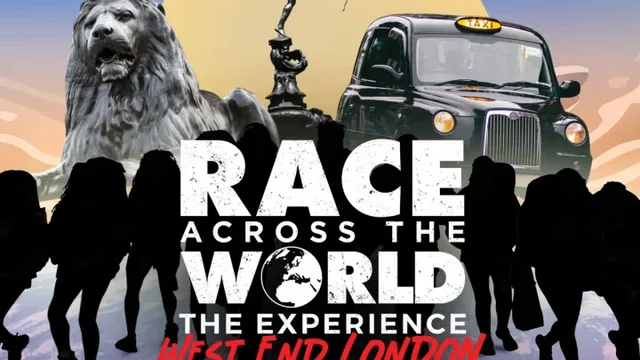 Race Across the World: The Experience West End