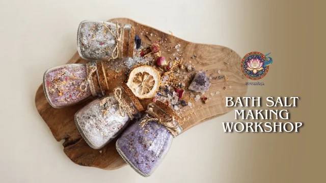 Bath Salt Making Workshop | Kalaantara