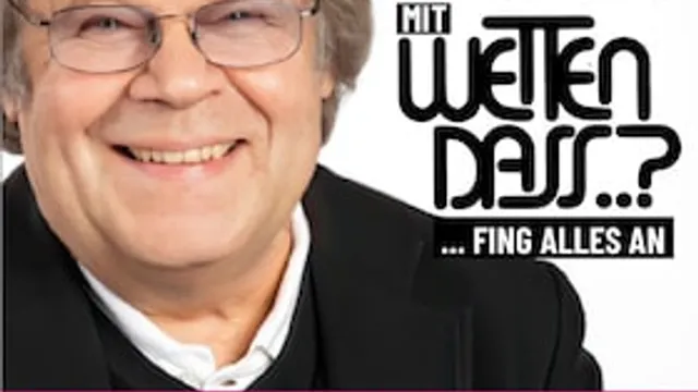 Mit WETTEN DASS...? fing alles an - Hinter den Kulissen des Showbusiness