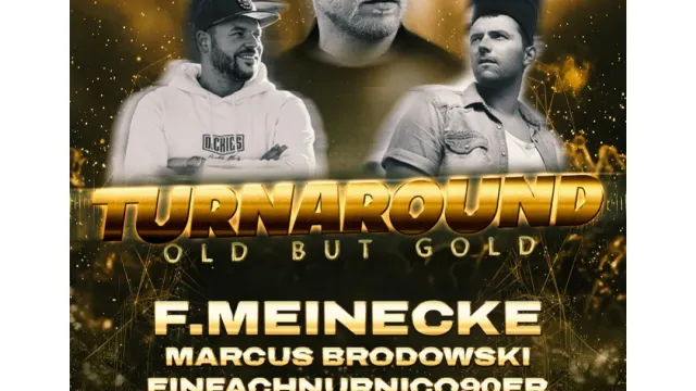 Turnaround - Old but Gold F. MEINECKE ★ Marcus Brodowski ★ EINFACHNURNICO90er