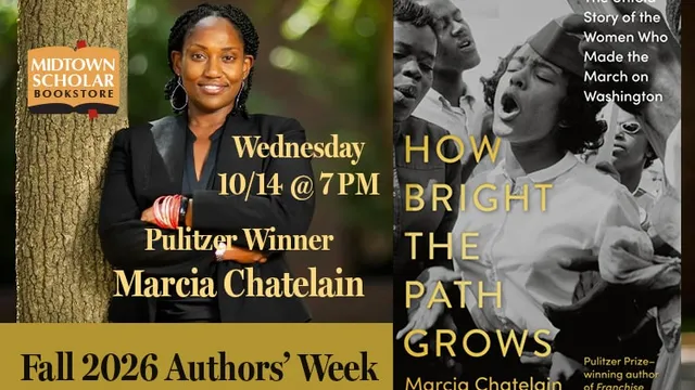 Pulitzer Winning Historian MARCIA CHATELAIN, Author of HOW BRIGHT THE PATH GROWS