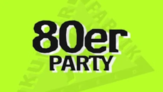80er Party