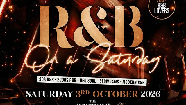 R&B On A Saturday - Shoreditch Free RnB Party