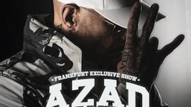 AZAD - DER BOZZ 3 FRANKFURT EXCLUSIVE SHOW