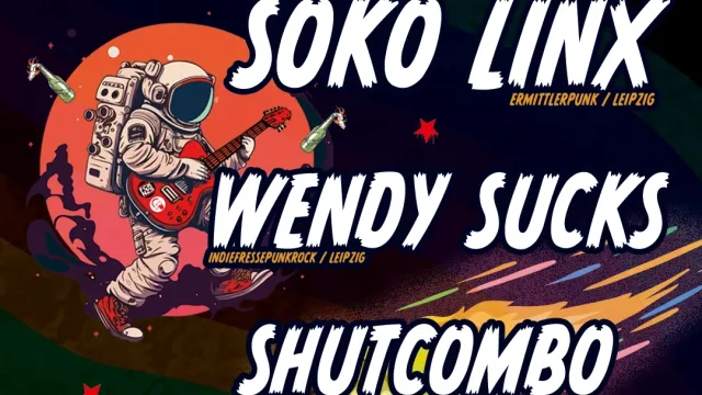 Punk am Kreuz – SOKO LiNX & Friends w/ SOKO LiNX, Shutcombo & Wendy Sucks