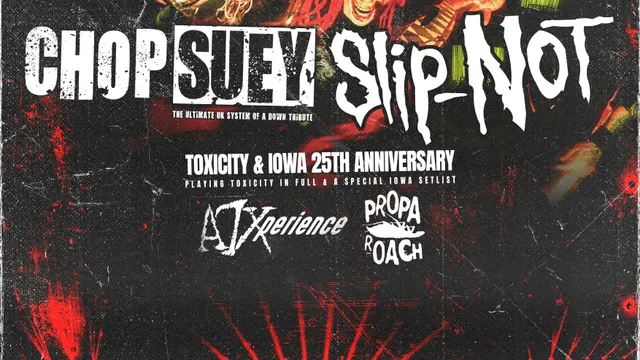 Forever Nu - 25th anniversary of Toxicity & Iowa