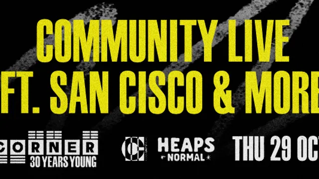 Community Live ft. San Cisco (Corner 30th Birthday)