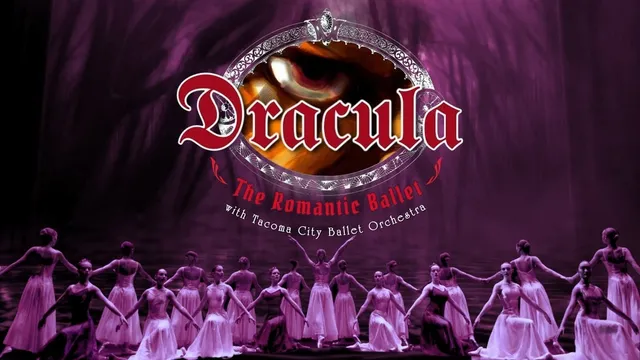 Tacoma City Ballet Presents: Dracula