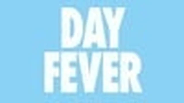Day Fever - London
