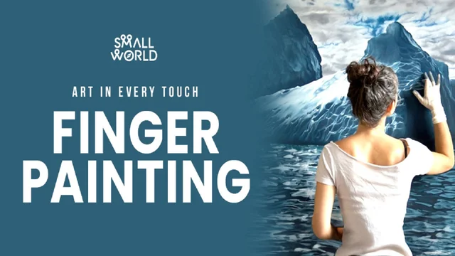 Small World - Finger Painting
