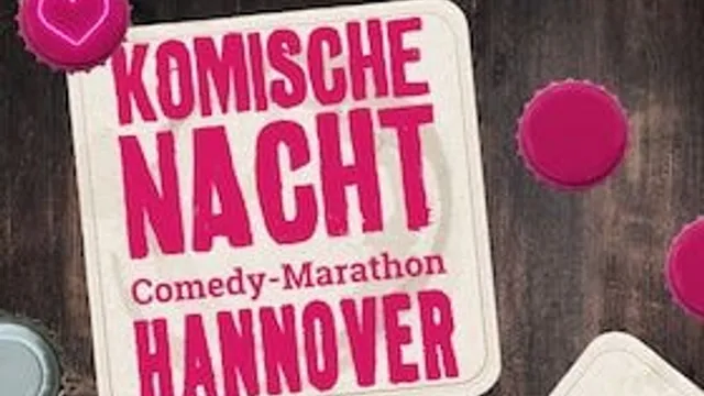 37. KOMISCHE NACHT HANNOVER