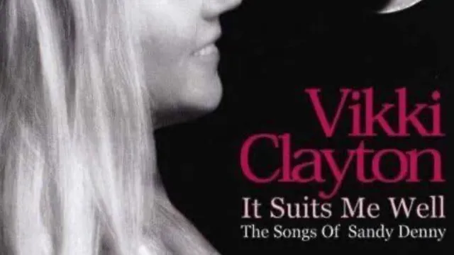 Vikki Clayton  'It Suits Me Well'