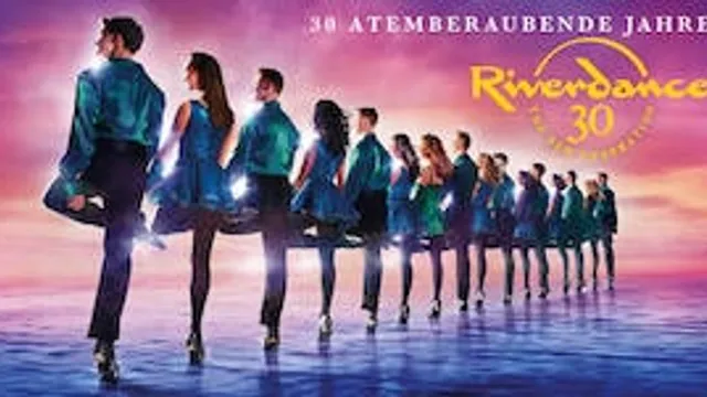 RIVERDANCE - 30 Jahre