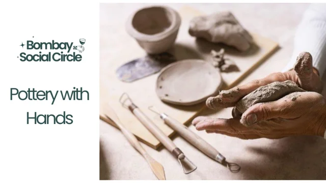 Pottery with Hands Bandra