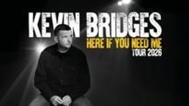 Kevin Bridges - Here If You Need Me
