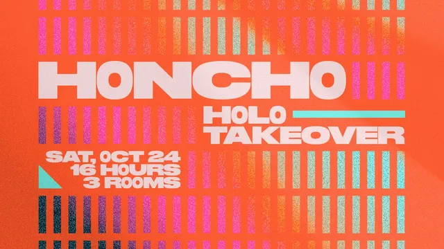 Honcho H0L0 Takeover