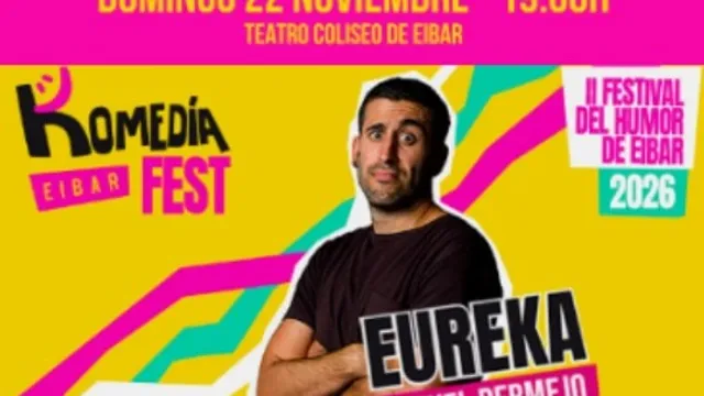 Komedia Fest 2026: Mikel Bermejo: "Eureka"