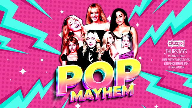 POP MAYHEM Every Thursday