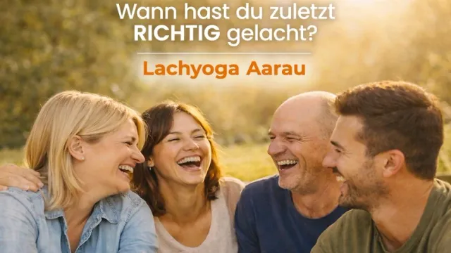 Lachyoga Aarau – Lachen, Entspannen & Auftanken