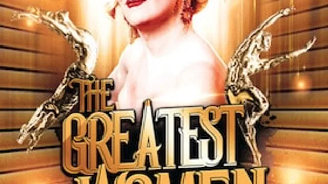 Greatest Women | Travestie • Revue • Livegesang • Tanz • Stand up Comedy