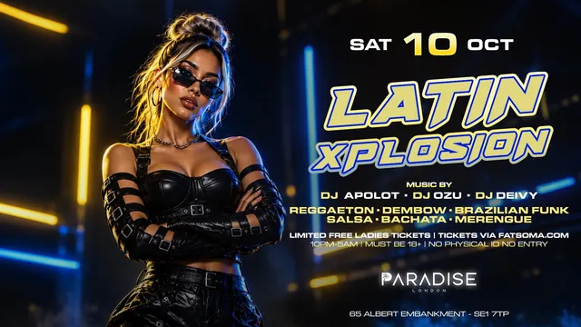 THE LATIN NIGHT EXPERIENCE “LATIN XPLOSION”@PARADISE