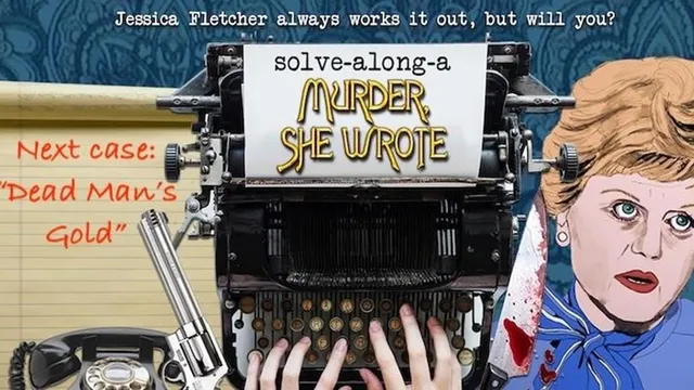 Solve-Along-A-Murder-She-Wrote: New episode "Dead Man's Folly"