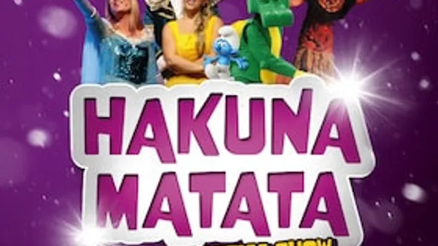 Hakuna Matata - Die einzigartige Kindermusical-Gala