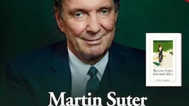 Martin Suter - Ein und Alles - Premieren-Tournee zum neuen Roman 2026