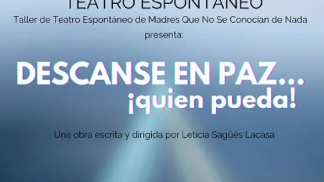 DESCANSE EN PAZ… ¡QUIÉN PUEDA!