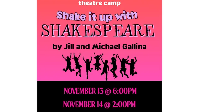 BCT Theatre Camp: Shake It Up With Shakespeare