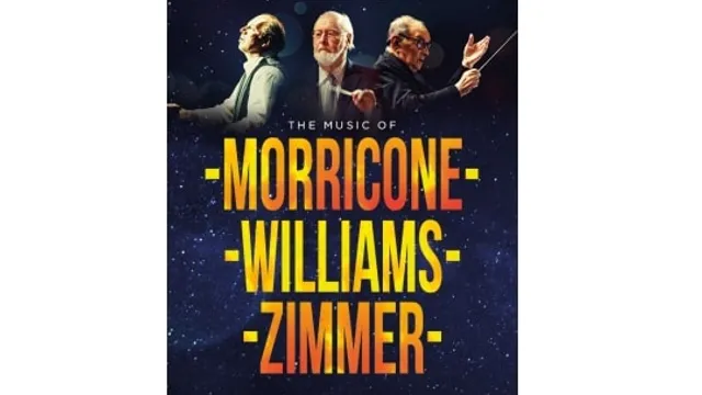 Royal Film Concert Orchestra: "The music of Morricone, Zimmer and Williams"