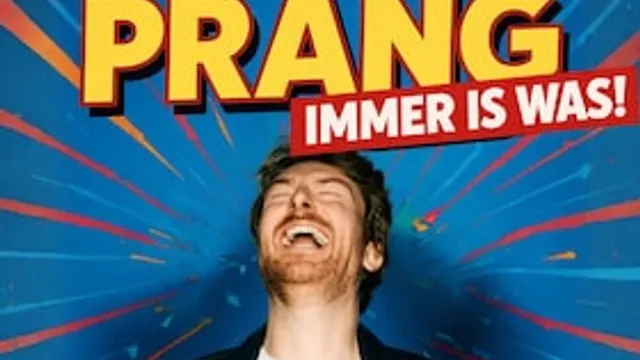 Comedy mit Jochen Prang: Immer is was!