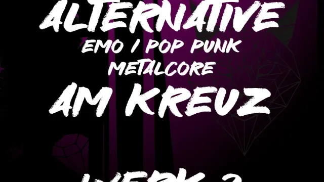 Alternative am Kreuz Emo / Pop-Punk & Metalcore Party