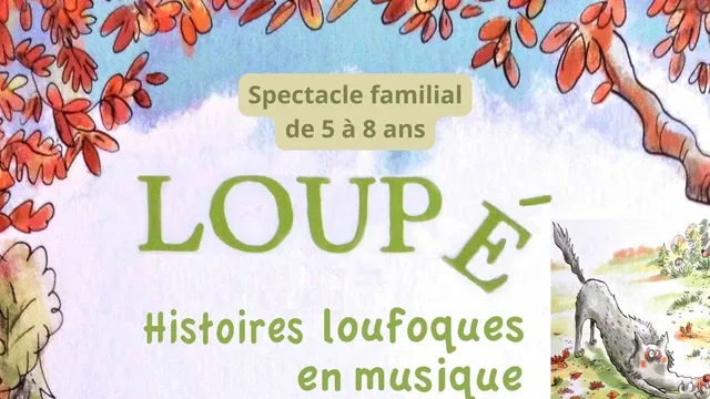 Conte musical "Loupé le loup"