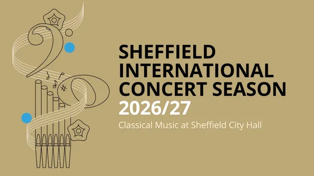 Sheffield International Concert Season 2026/27 - Halle Orchestra