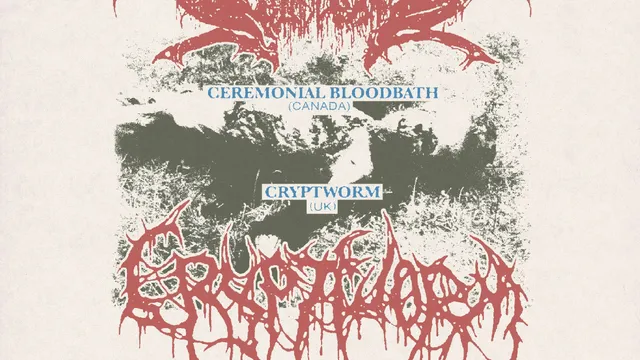 Ceremonial Bloodbath + Cryptworm